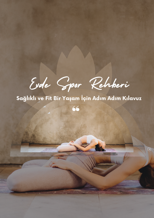 Evde Spor Rehberi